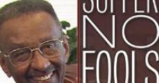 Walter Williams: Suffer No Fools