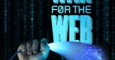 War for the Web (2015) stream