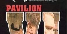 Filme completo Paviljon VI