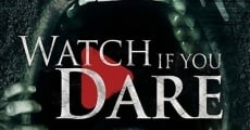 Watch If You Dare (2018)