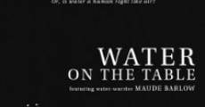 Water on the Table (2010)