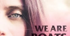 Filme completo We Are Boats