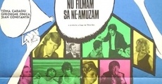 Nu filmam sa ne amuzam (1975) stream