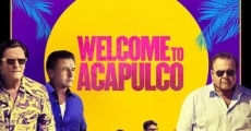 Welcome to Acapulco film complet