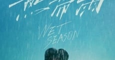 Película Wet Season