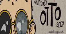 What Does Otto See? film complet