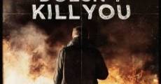 Película What Doesn't Kill You