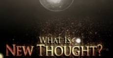 What Is New Thought? (2013) stream