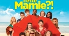 C'est quoi cette mamie?! (2019) stream