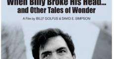 When Billy Broke His Head... and Other Tales of Wonder streaming