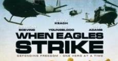 When Eagles Strike film complet