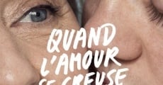 Quand l'amour se creuse un trou (2018) stream