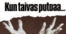 Kun taivas putoaa... (1972)