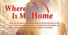 Filme completo Where is my home