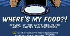 Filme completo Where's My Food?!