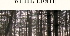 White Light (2007) stream