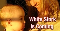 White Stork Is Coming (2010)