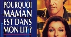 Pourquoi maman est dans mon lit? (1994)