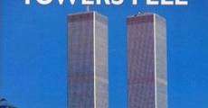 Why the Towers Fell film complet
