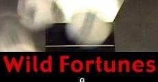 Wild Fortunes (2005)