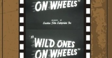 Filme completo Wild Ones on Wheels
