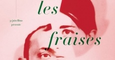 Les fraises des bois (2012)