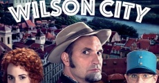 Película Ciudad de Wilson