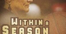 Filme completo Within a Season