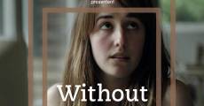 Without (2011) stream