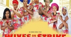 Película Wives on Strike: The Revolution