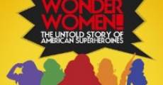 Película Wonder Women! The Untold Story of American Superheroines