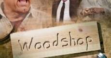 Woodshop (2010) stream