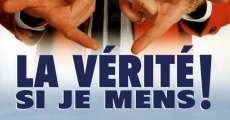 La vérité si je mens! film complet