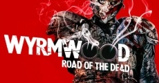 Wyrmwood - Road of the Dead