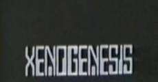 Película Xenogenesis