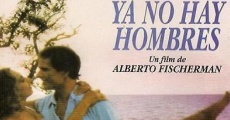 Filme completo Ya no hay hombres