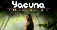 Yacuna, amor a la vida streaming