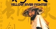 Película Yellow River Fighter