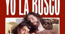 Yo la busco film complet