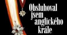 Obsluhoval jsem anglického krále (2006) stream