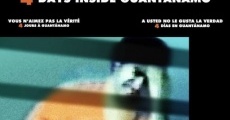 Película You Don't Like the Truth, 4 Days Inside Guantánamo