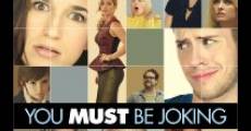 You Must Be Joking (2014)