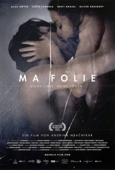 Ma folie on-line gratuito