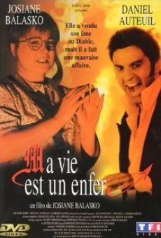 Ma vie est un enfer on-line gratuito