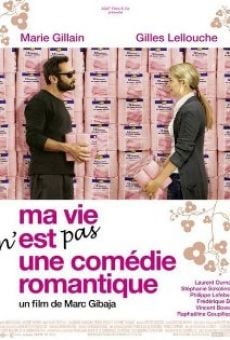 Ma vie n'est pas une comédie romantique Online Free