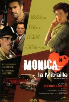 Monica la mitraille on-line gratuito