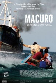 Macuro, la fuerza de un pueblo en ligne gratuit