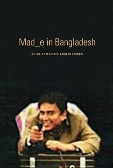 Ver película Mad_e in Bangladesh