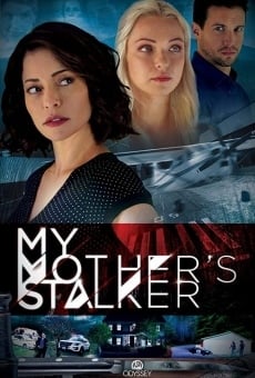 My Mother's Stalker online kostenlos