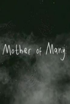 Mother of Many streaming en ligne gratuit